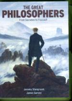 The Great Philosophers - From Socrates to Foucault