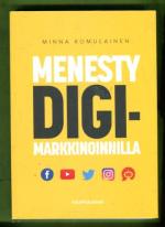 Menesty digimarkkinoilla