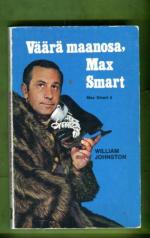 Max Smart 4 - Väärä maanosa, Max Smart