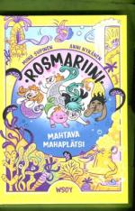 Rosmariini 5 - Mahtava mahaplätsi