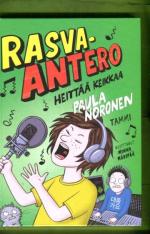 Rasva-Antero heittää keikkaa