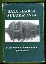 Sata suarta Sulukavassa - Sulkavan kylähistoriikki