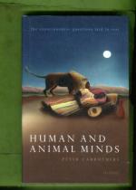 Human and Animal Minds - The Consciousness Questions Laid to Rest