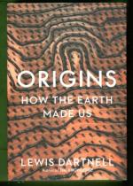 Origins - How the Earth Made Us