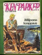 Ken Parker 8/81 - Miljoonakaappaus