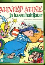Ahmed Ahne 12 - Ahmed Ahne ja hassu haltijatar (1. painos)