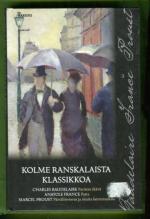 Kolme ranskalaista klassikkoa