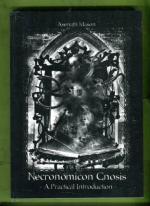 Necronomicon Gnosis - A Practical Introduction