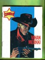 Cowboy 6/63 - Vihan merkki