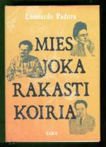 Mies joka rakasti koiria