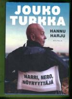 Jouko Turkka - Narri, nero, nöyryyttäjä