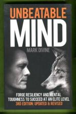 Unbeatable Mind - Forging Mental Toughness