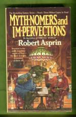 Myth-Nomers and Im-Pervections