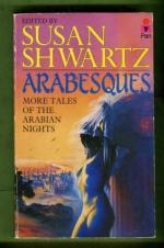 Arabesques - More Tales of the Arabian Nights