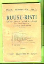 Ruusu-Risti - Okkultinen aikakauskirja 5/24
