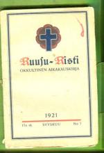 Ruusu-Risti - Okkultinen aikakauskirja 7/1921