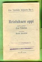 Leo Tolstoin kirjasto N:o 1: Kristuksen oppi - lapsille esittänyt Leo Tolsto
