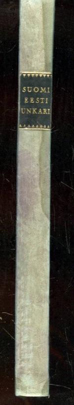 Suomi - Eesti - Unkari / Eesti - Soome - Ungari / Magyaroszág - Finnország - Érztország