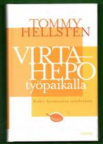Virtahepo työpaikalla - Kohti hyvinvoivaa työyhteisöä