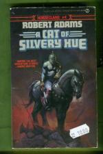Horseclans 4 - A Cat of Silvery Hue