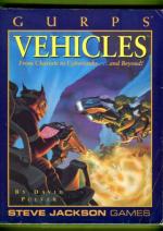 GURPS Vehicles - From Chariots to Cybertanks... and Beyond!