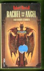 Rachel and the Angel and Other Stories