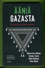 Ääniä Gazasta - Päiväkirjat tuhon keskeltä