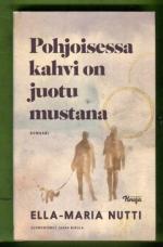 Pohjoisessa kahvi on juotu mustana