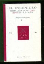 El Ingenioso Hidalgo don Quixote de la Mancha