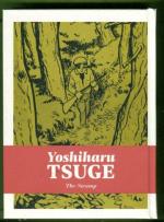 Complete Mature Works of Yoshiharu Tsuge Vol. 1: The Swamp