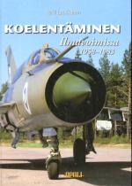 Koelentäminen Ilmavoimissa 1958-1983
