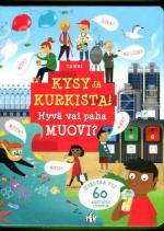 Kysy ja kurkista! - Hyvä vai paha muovi?