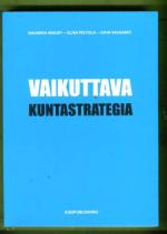 Vaikuttava kuntastrategia