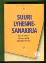 Suuri lyhennesanakirja - Lähes 9000 lyhennettä selityksineen