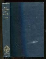 The Allegory of Love - A Study in Medieval Tradition