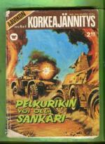 Aavikon korkeajännitys 4/75 - Pelkurikin voi olla sankari