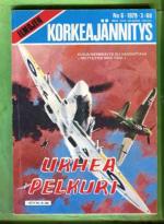 Ilmojen korkeajännitys 6/79 - Urhea pelkuri