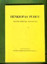 Henkiopas puhuu - Silver Birchin viisautta