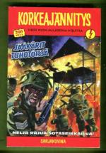 Korkeajännitys 2/25 - Jääkärit tuhotöissä