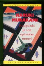 Kaupunki ja sen epävakaa muuri