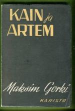 Kain ja Artem - Viisi kertomusta