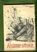 Kestämme sittenkin... - Piirteitä sodanaikaisesta ilmasuojelusta