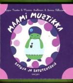 Maami mustikka - Satuja ja satutehtäviä