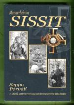 Mannerheimin sissit - 19 sissiä nimitettiin Mannerheim-ristin ritareiksi