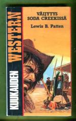 Kuukauden western 3 - Väijytys Soda Creekissä