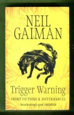 Trigger Warning - Short Fictions & Disturbances