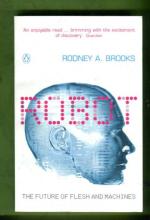 Robot - The Future of Flesh and Machines