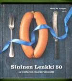 Sininen lenkki 50 ja mestarien makkarareseptit