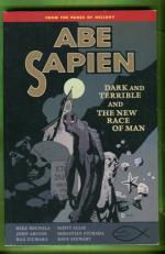 Abe Sapien Vol. 3 - Dark and Terrible and The New Race of Man