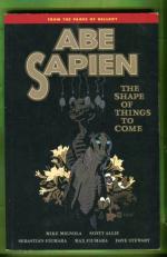 Abe Sapien Vol. 4 - The Shape of Things to Come